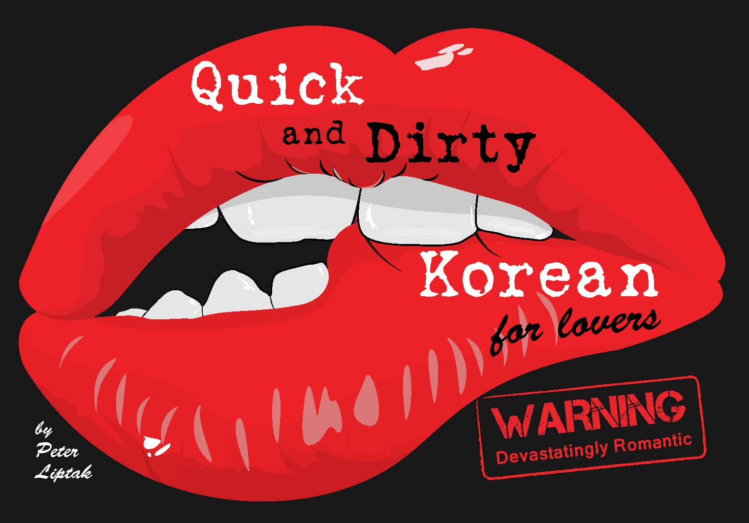 Quick and Dirty Korean for Lovers cover