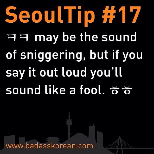 ㅋㅋ (sniggering)